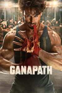 Ganapath (2023) Hindi HDTVRip