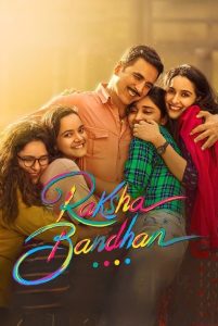 Raksha Bandhan (2022) Hindi HD ZEE5