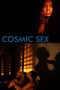 Cosmic Sex (2015) Bengali WEB-DL Full Movie